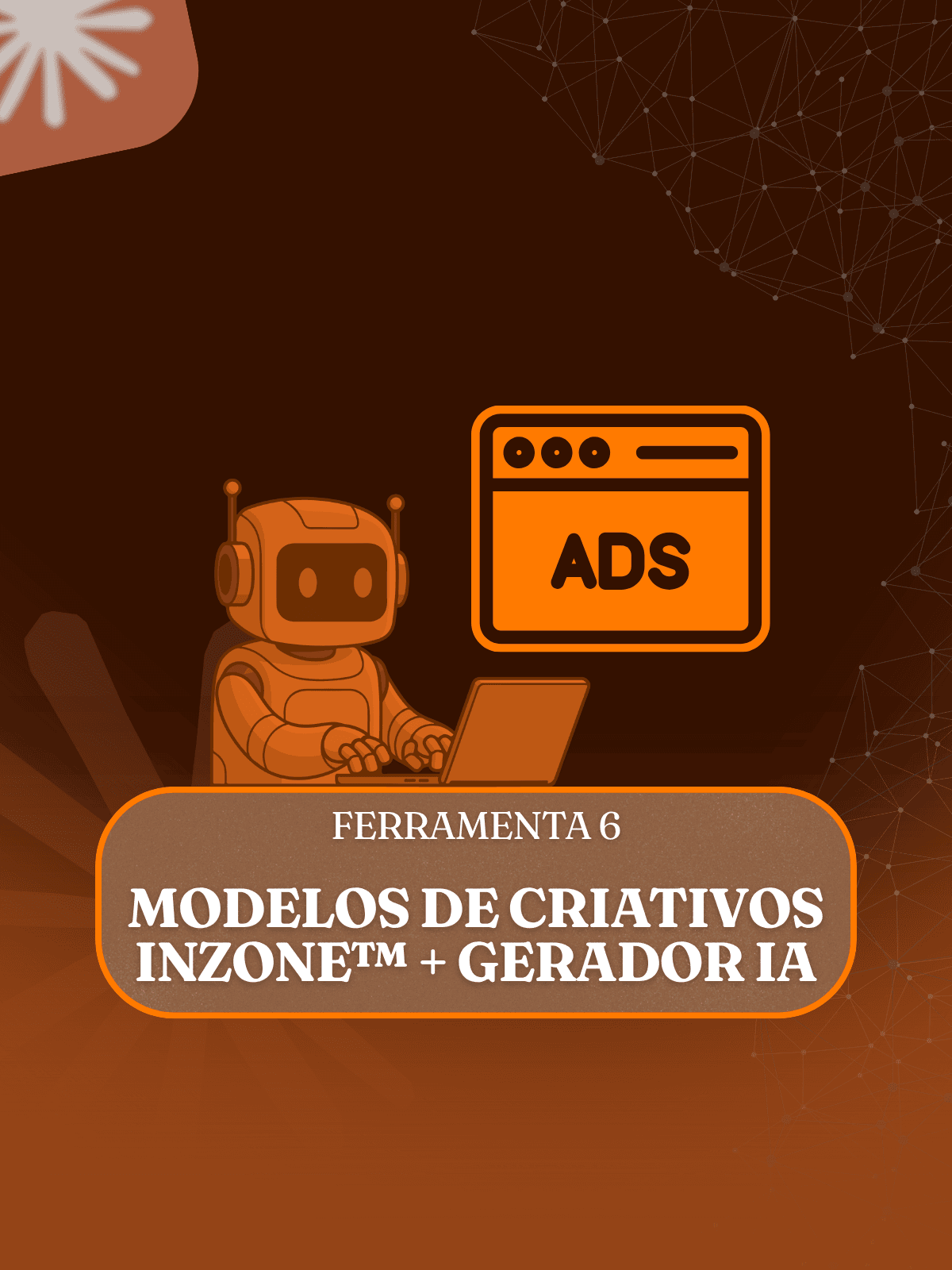 Modelos de Criativos InZone™ + Gerador IA